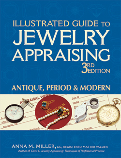 Illustrated Guide to Jewelry Appraising, 3rd Edition
